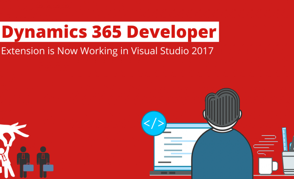 Dynamics 365 Developer Extension is Now Working in Visual Studio 2017