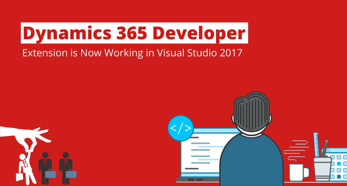 Dynamics 365 Developer Extension is Now Working in Visual studio 2017